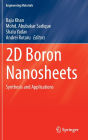 2D Boron Nanosheets: Synthesis and Applications