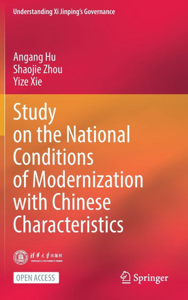 Study on the National Conditions of Modernization with Chinese Characteristics