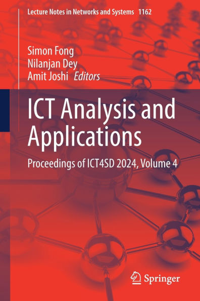 ICT Analysis and Applications: Proceedings of ICT4SD 2024, Volume 4
