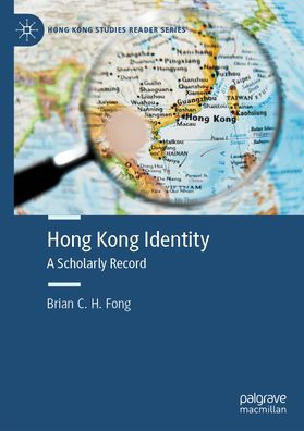 Hong Kong Identity: A Scholarly Record