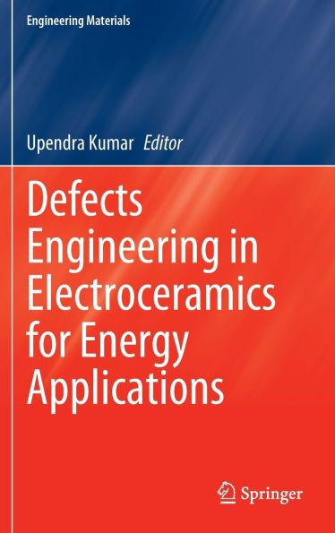 Defects Engineering Electroceramics for Energy Applications