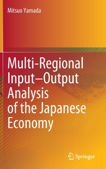Multi-Regional Input-Output Analysis of the Japanese Economy