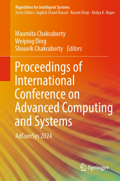 Proceedings of International Conference on Advanced Computing and Systems: AdComSys 2024