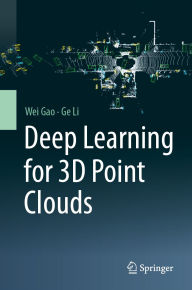 Title: Deep Learning for 3D Point Clouds, Author: Wei Gao