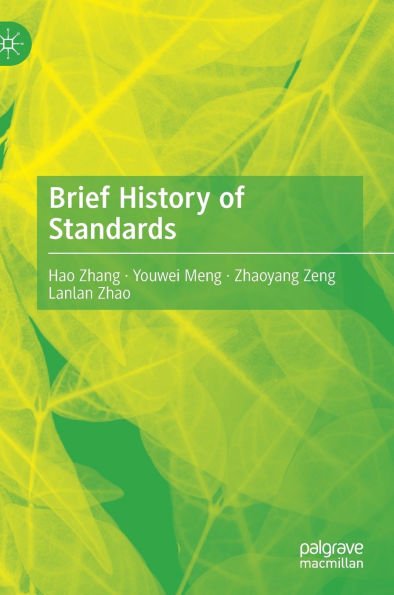 Brief History of Standards