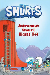Download books free ipod touch Astronaut Smurf Blasts Off by Ws Education in English 9789819810642 MOBI