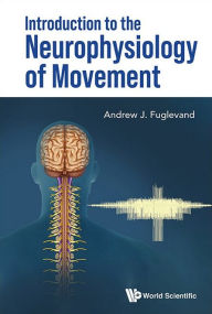 Free bookworm download for android Introduction To The Neurophysiology Of Movement in English 9789819813957