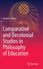 Comparative and Decolonial Studies in Philosophy of Education
