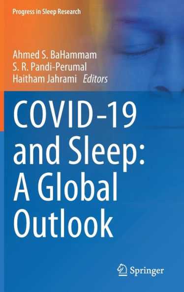 COVID-19 and Sleep: A Global Outlook