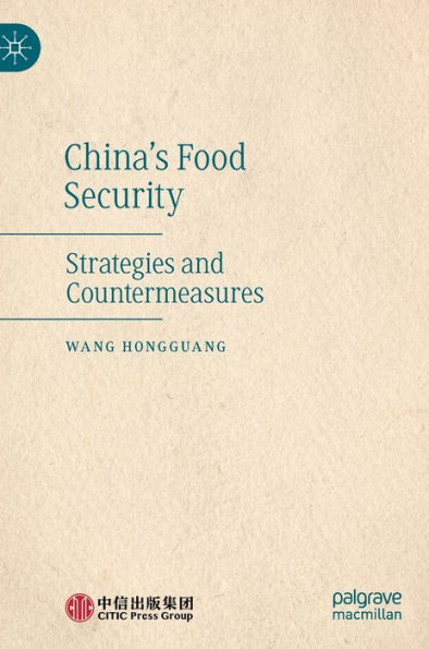 China's Food Security: Strategies and Countermeasures