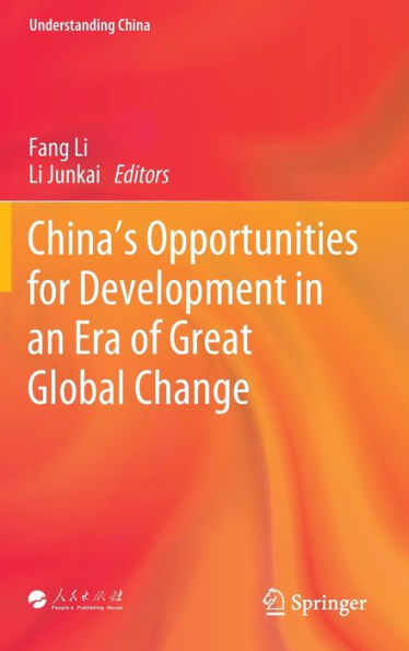 China's Opportunities for Development an Era of Great Global Change