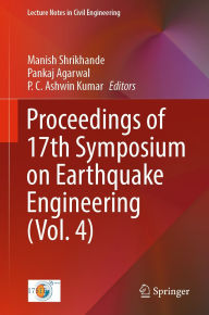 Title: Proceedings of 17th Symposium on Earthquake Engineering (Vol. 4), Author: Manish Shrikhande