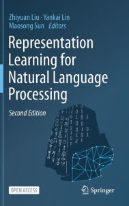 Title: Representation Learning for Natural Language Processing, Author: Zhiyuan Liu