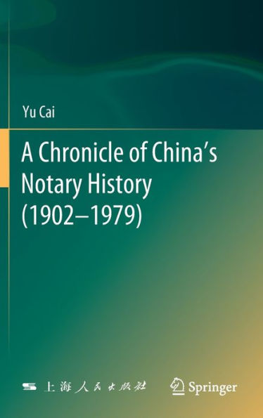 A Chronicle of China's Notary History (1902-1979)