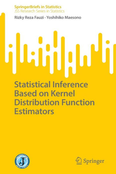 Statistical Inference Based on Kernel Distribution Function Estimators