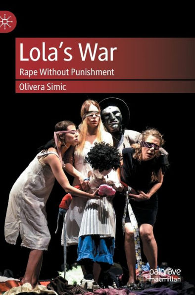 Lola's War: Rape Without Punishment