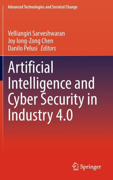 Artificial Intelligence and Cyber Security in Industry 4.0 by ...