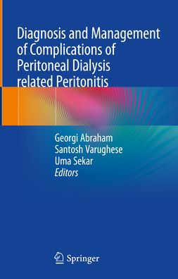 Diagnosis and Management of Complications Peritoneal Dialysis related Peritonitis