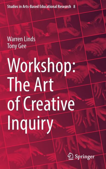 Workshop: The Art of Creative Inquiry