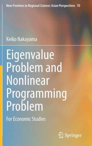 Eigenvalue Problem and Nonlinear Programming Problem: For Economic Studies