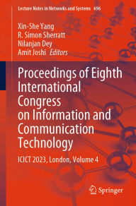 Title: Proceedings of Eighth International Congress on Information and Communication Technology: ICICT 2023, London, Volume 4, Author: Xin-She Yang