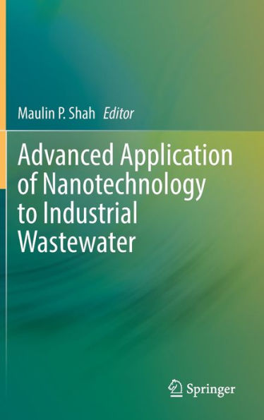 Advanced Application of Nanotechnology to Industrial Wastewater