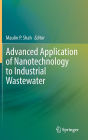 Advanced Application of Nanotechnology to Industrial Wastewater