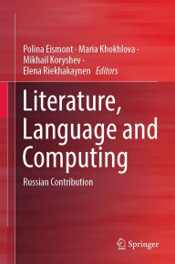 Title: Literature, Language and Computing: Russian Contribution, Author: Polina Eismont