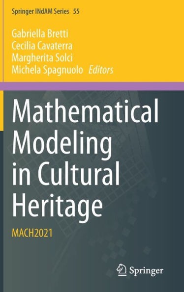 Mathematical Modeling Cultural Heritage: MACH2021