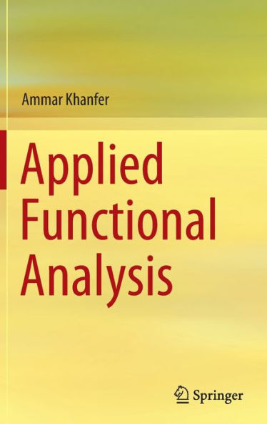 Applied Functional Analysis