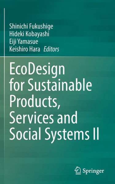 EcoDesign for Sustainable Products, Services and Social Systems II