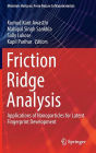 Friction Ridge Analysis: Applications of Nanoparticles for Latent Fingerprint Development