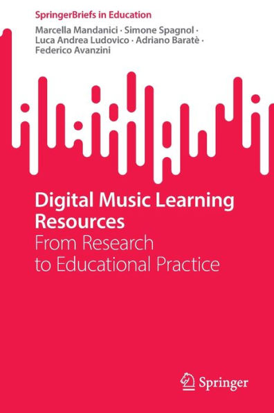 Digital Music Learning Resources: From Research to Educational Practice