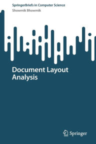 Title: Document Layout Analysis, Author: Showmik Bhowmik