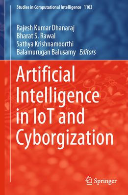 Artificial Intelligence IoT and Cyborgization