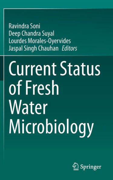 Current Status of Fresh Water Microbiology