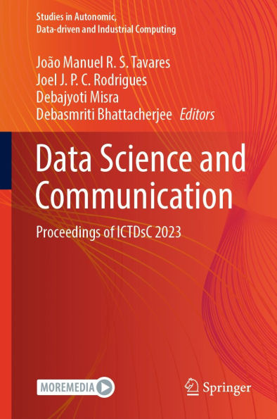 Data Science and Communication: Proceedings of ICTDsC 2023