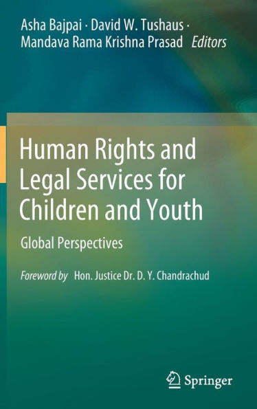 Human Rights and Legal Services for Children Youth: Global Perspectives
