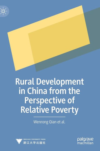 Rural Development in China from the Perspective of Relative Poverty