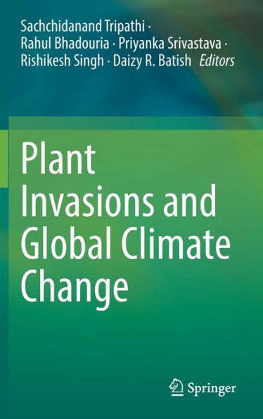 Plant Invasions and Global Climate Change