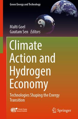 Climate Action and Hydrogen Economy: Technologies Shaping the Energy Transition