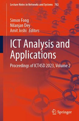 ICT Analysis and Applications: Proceedings of ICT4SD 2023, Volume 2