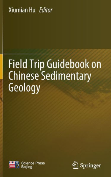 Field Trip Guidebook on Chinese Sedimentary Geology