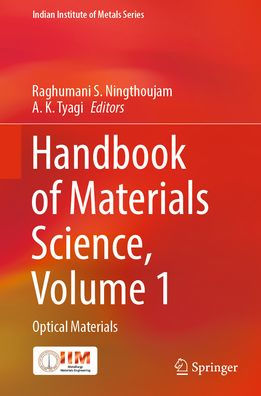 Handbook of Materials Science, Volume 1: Optical