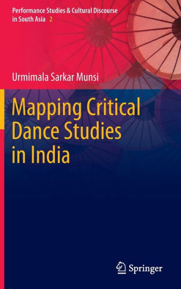 Mapping Critical Dance Studies India