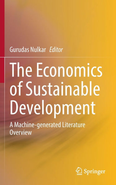 The Economics of Sustainable Development: A Machine-generated Literature Overview