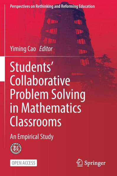 Students' Collaborative Problem Solving Mathematics Classrooms: An Empirical Study