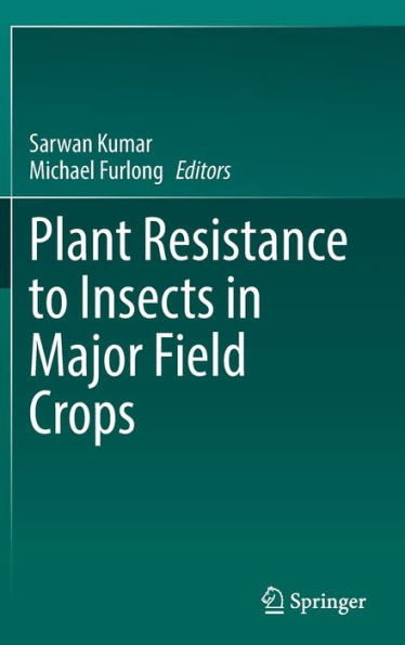 Plant Resistance to Insects Major Field Crops