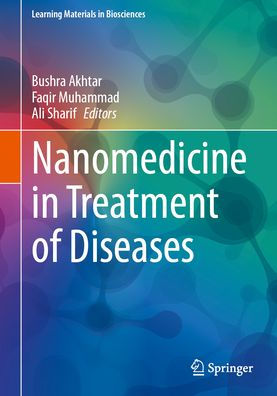 Nanomedicine Treatment of Diseases