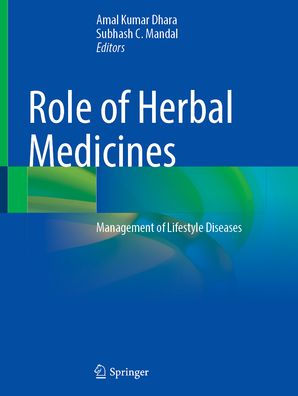 Role of Herbal Medicines: Management Lifestyle Diseases